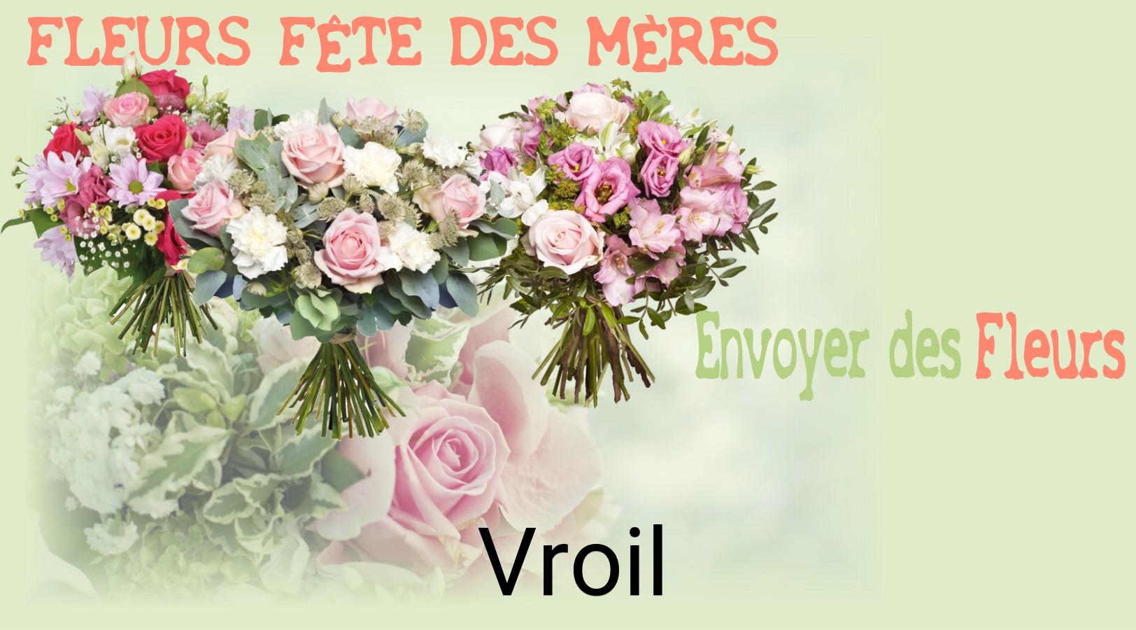 Bouquet de Fête des Mères livré à Vroil